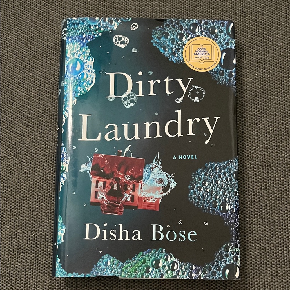 Dirty Laundry by Disha Bose